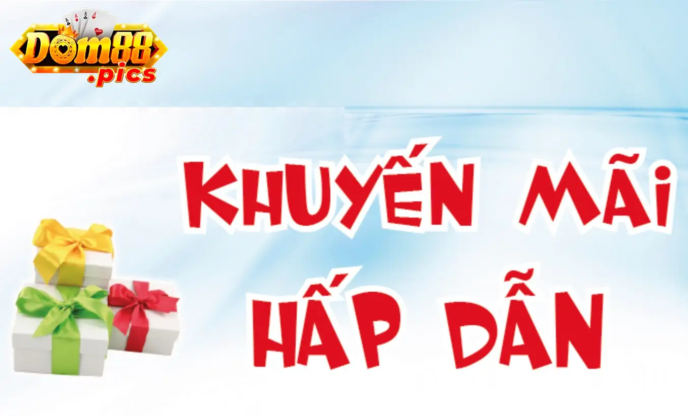 khuyến mãi 3 Kinh nghiệm tận dụng khuyến mãi Dom88 hiệu quả nhất